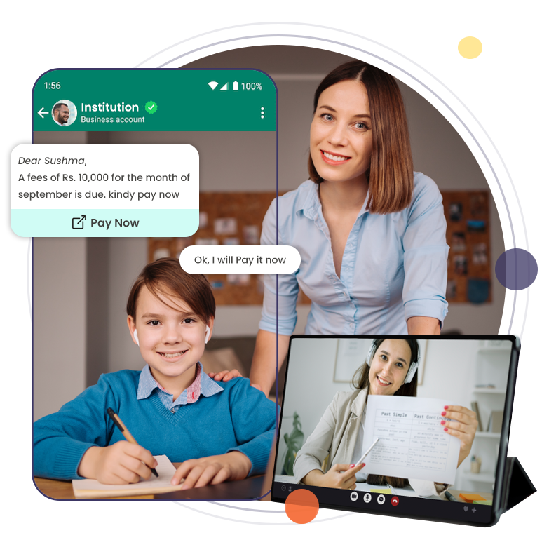 Education institution using WhatsApp for fee reminders and online classes